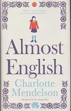 Almost English by Charlotte  Mendelson